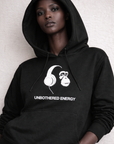 UNBOTHERED ENERGY HOODIE