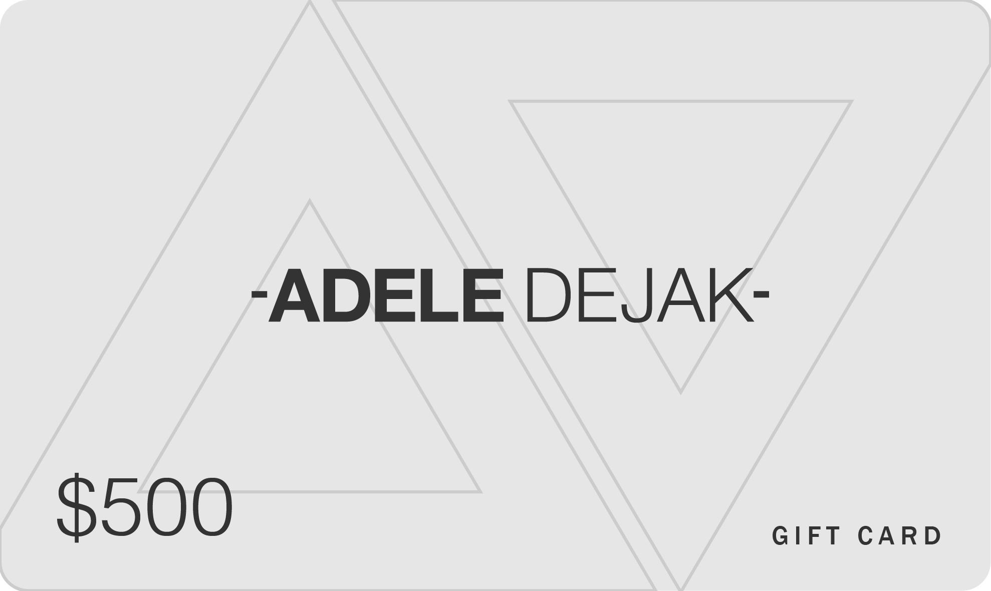 Adele Dejak Gift Card